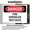 Signmission Fire Sprinkler Test Valve Danger Sign, Vinyl Decal, 10in W x 7in L, 2PK OS-2PACK-DS-D-710-L-2384 - alternate 5